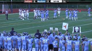 Medfield Warrior Football vs Dedham 9072018 [upl. by Ahseyi499]