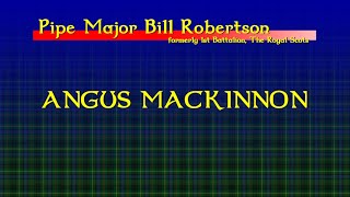 Angus MacKinnon 68 March  A Bagpipe Lesson by Pipe Major Bill Robertson [upl. by Ayat]