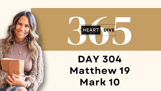 Day 304 Matt 19 amp Mk 10  Daily One Year Bible Study  Audio Bible Reading w Commentary [upl. by Newell19]