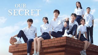 Our Secret Chinese drama ❤️❤️ A school life love story 💝💝 Part 1 [upl. by Nylirret]