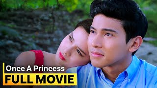 ‘Once a Princess’ FULL MOVIE  Erich Gonzales Enchong Dee [upl. by Ydiarf]