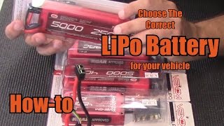 Choose The Correct LiPo Battery for Your Vehicle  HowTo [upl. by Outhe]