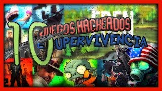 TOP 10 JUEGOS HACKEADOS DE SUPERVIVENCIA PARA ANDROIDMEDIAFIRECOLABORACION 7U7 [upl. by Jolynn]