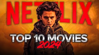 Top 10 Best Movies on Netflix to Watch Now 2024 [upl. by Hsotnas]