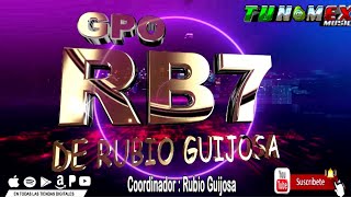 LA CUMBIA DEL TILIN  GRUPO RB7 Version Sonidera [upl. by Ahsinid61]