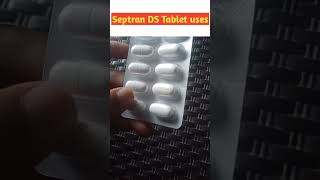 Septran DS Tablet Uses In Hindi shorts septran [upl. by Llenej]