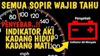 PENYEBAB LAMPU INDIKATOR AKI MOBIL KADANG NYALA KADANG MATI [upl. by Dud]