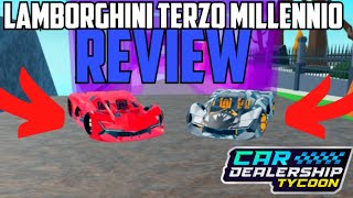 LAMBORGHINI TERZO MILLENNIO REVIEW IN CAR DEALERSHIP TYCOON  ROBLOX [upl. by Airamas311]