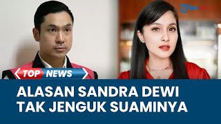 Alasan Sandra Dewi Tak Jenguk Harvey Moeis yang Sudah 3 Hari Ditahan di Rutan Salemba usai Tersangka [upl. by Enywad]