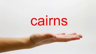 How to Pronounce cairns  American English [upl. by Mellen]