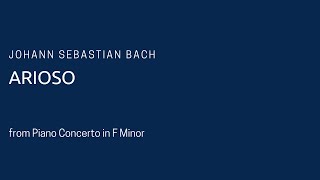 Johann Sebastian Bach  Arioso piano accompaniment [upl. by Yesdnil]