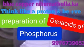 Preparation oxoacids of phosphorus H3PO2 H3PO3 H4P2O6 H3PO4 H4P2O7 [upl. by Leamiba]