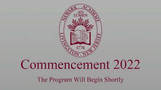 Newark Academy Commencement 2022 [upl. by Deering413]