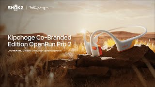 Kipchoge CoBranded Edition OpenRun Pro 2 is coming [upl. by Nonnair]