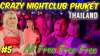 Crazy Night Club of Phuket Thailand 🇹🇭  Phuket Nightlife  Phuket Walking Street Disco Bar [upl. by Annert]