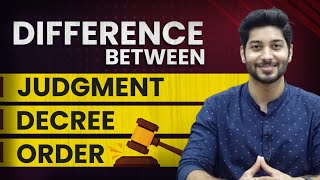 Difference between Judgment Decree and Order  Civil Procedure Code [upl. by Enaerb]