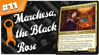 Marchesa the Black Rose 🛠 PATRON SPECIAL EDH Deck Tech TuneUp 🛠 Episode 11 [upl. by Vick428]