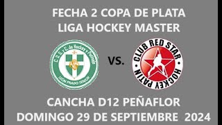 LIGA HOCKEY MASTER COPA DE PLATA FECHA 3 LEÓN PRADO VS RED STAR [upl. by Cameron553]