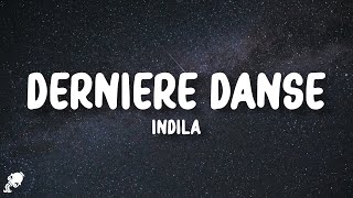 Indila  Dernière Danse Lyrics [upl. by Merv]