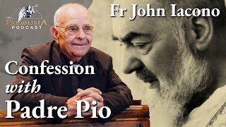 Fr John Iacono Confession with Padre Pio [upl. by Chandra263]