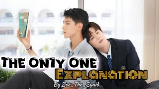 The On1y One Explain [upl. by Morlee]