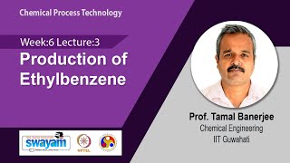 Lec 23 Production of Ethylbenzene [upl. by Erskine]