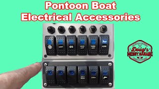 Installing Electrical Accessories on a Pontoon Boat PROJECT PONTOON EP15 [upl. by Claybourne]