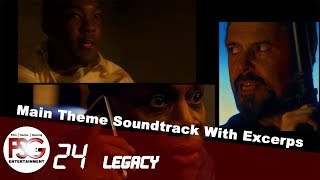 24 LEGACY  S1  The New Main Theme With Excerpts And New Intro HD [upl. by Yleik]