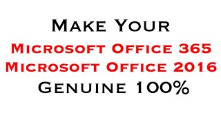 Make Your Office 365 and 2016 Genuine 100  How To Activate Office 365 Without Key [upl. by Krell]