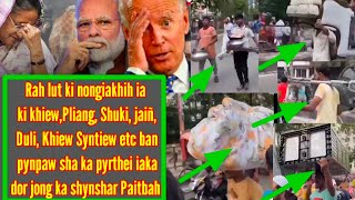 HOID KA DEI KA KAM BIRIA HYNREI KYNDIT ❓ KA PYRTHEI IA KA JINGJIA BA KHYLLAH TAM HA BANGALADESH [upl. by Yretsym]