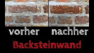 Backsteinwand restaurieren sanieren falsch verfugt  DIY Praxistipp  Verfugen von Sichtmauerwerk [upl. by Dorweiler]