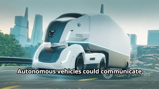 Autonomous Vehicles The Future [upl. by Bibbie432]