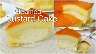 Custard Cake No oven Steamed Custard Cake [upl. by Slayton]