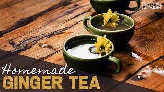 How To Make Homemade Ginger Tea From Fresh Ginger [upl. by Aihsem]