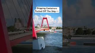 Shipping containers in the water after hitting a bridge shorts short ship fail crazy video [upl. by Lamok]