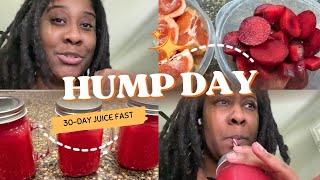 DAY 10 OF 30 JUICE FAST  MADE TO HUMP DAY OF WEEK 2 [upl. by Zahc766]