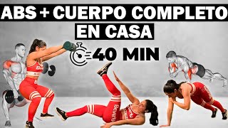 40 MIN FULL BODY  ABDOMEN en CASA con MANCUERNAS [upl. by Sofko]