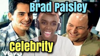 Brad Paisley  Celebrity  REACTION [upl. by Latricia]