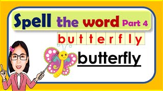 Learn how to spell basic words Part 4 Animals  word  Spelling  Lesson with quiz [upl. by Nylhsoj118]