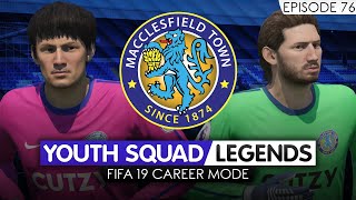 FIFA 19 CAREER MODE Ep 76  Macclesfield RTG  Youth Academy YOUTH SQUAD LEGENDS  CHUNK HEALING [upl. by Rusticus]