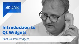 Introduction to Qt Widgets Part 23  Item Widgets [upl. by Enilrem]