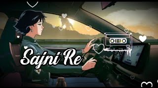 Sajni Re Love Story Song 🎧❤️ [upl. by Nosle]