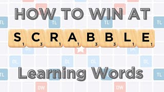 How to Win at Scrabble Learning Words [upl. by Hess]