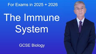 GCSE Biology Revision quotThe Immune Systemquot [upl. by Auguste992]