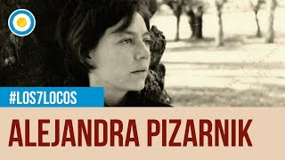 Recordamos a Alejandra Pizarnik en Los 7 locos 1 de 4 [upl. by Solorac388]