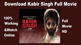 Download Kabir Singh Full Hd Movie On Pc I 100 Working [upl. by Shuler324]