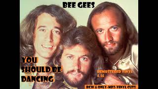 Bee Gees  You Should Be Dancing 2024 remastered ENHANCED  FLAC convert [upl. by Nida]