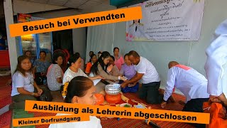 Auswandern nach Thailand  Besuch bei Verwandten [upl. by Ennelram146]