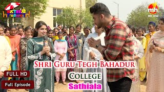 Canteeni Mandeer New Episode  Shri Guru Tegh Bahadur College  Sathiala  Ravneet  MH ONE [upl. by Seys]