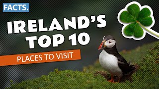 Ireland’s Top 10 Places to Visit [upl. by Omsoc278]